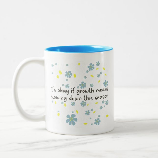 Modern Calm Comfort Soft Aesthetic Flower Quote Two-Tone Coffee Mug (Left)