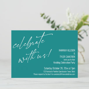 Modern Celebrate with Us Teal Wedding Reception Invitation
