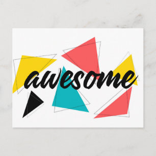 Modern, cheerful, trendy urban design of "Awesome" Postcard