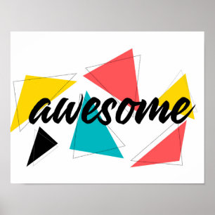 Modern, cheerful, trendy urban design of "Awesome" Poster