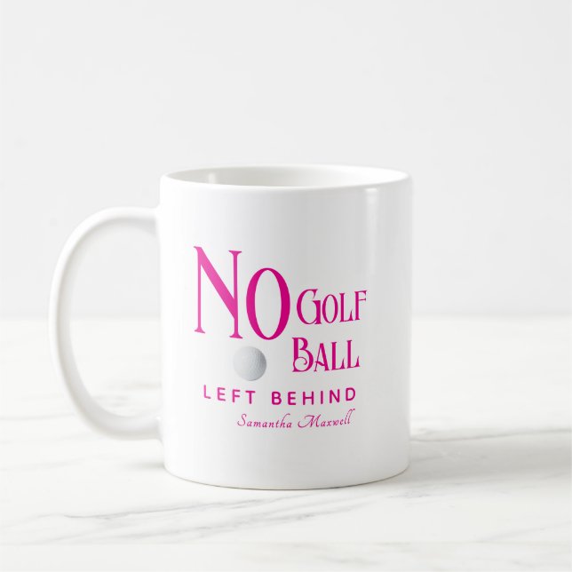 Modern Chic Hot Pink Custom Names Funny Humour Gol Coffee Mug (Left)