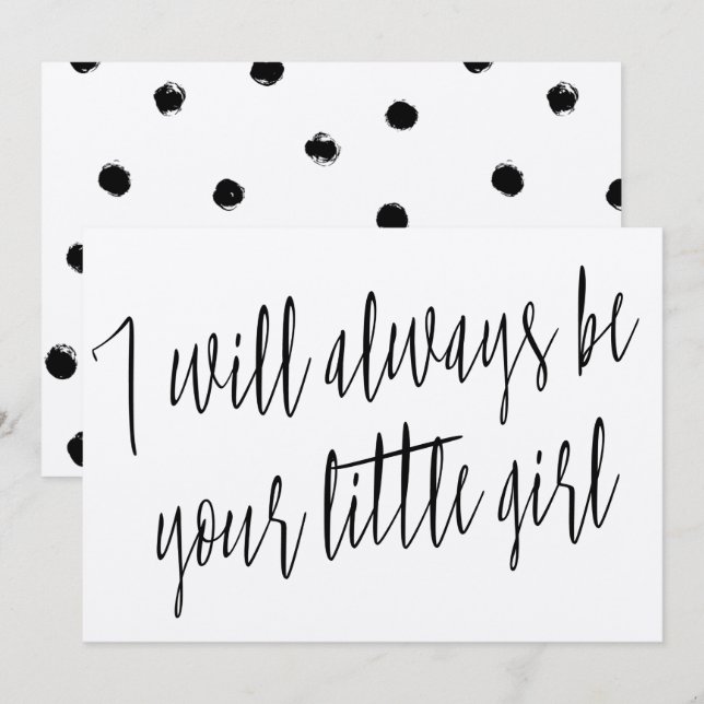 Modern Chic "I will always be your little girl" Invitation (Front/Back)