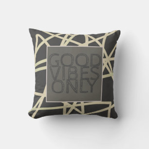 modern chic quote pillow good vibes only