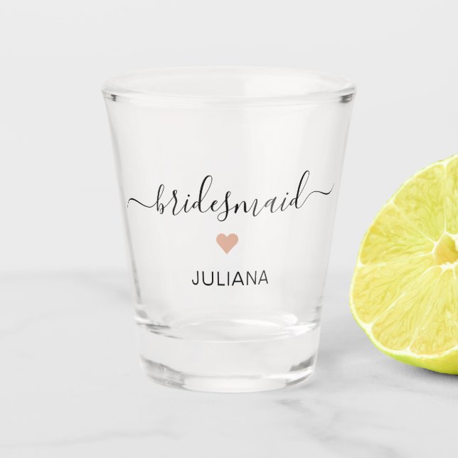 Modern Chic Script Bridesmaid Heart Name Shot Glass (Front)