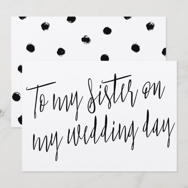 Modern Chic "To my sister on my wedding day" Invitation (Front/Back)