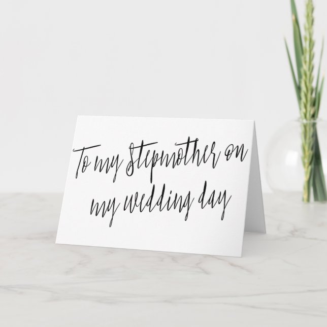 Modern Chic "To my stepmother on my wedding day" Card (Front)