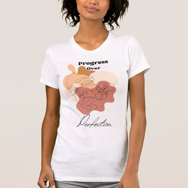 Modern Chic Women's Progress over Perfection  T-Shirt (Front)