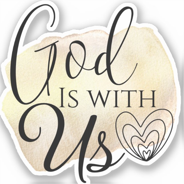 Modern Christian Song Quote God is With Us  Sticke (Front)