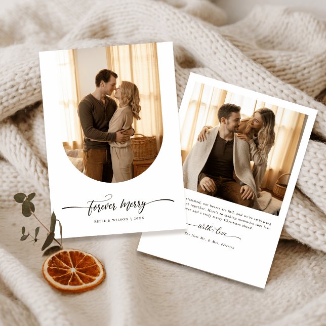 Modern Christmas Forever Merry Newlywed Arch Photo Holiday Card (Creator Uploaded)