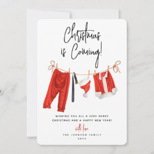 Modern 'Christmas is Coming' Santa Claus Holiday Card