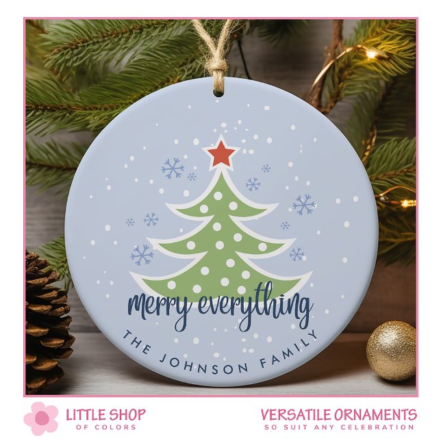 Modern Christmas Tree Merry Everything Ceramic Ornament (Creator Uploaded)