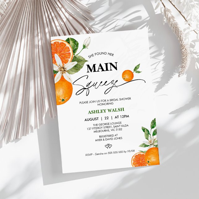 Modern Citrus Orange Main Squeeze Bridal Shower Invitation (Oranges She Found Her Main Squeeze Bridals Shower Invitation, Citrus Bridal Shower Invitation,)