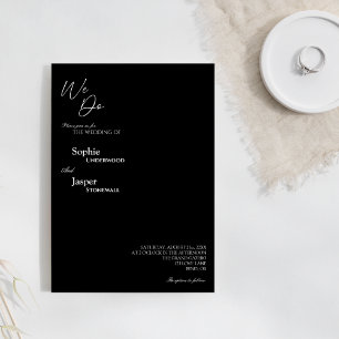Modern Classic Black We Do Wedding Invitation