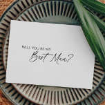Modern Classic Wedding Best Man Proposal Card<br><div class="desc">This modern classic wedding best man proposal card is perfect for your elegant modern wedding. This design features black simple calligraphy off set on a neutral bright white background to match your classic traditional wedding or minimalist boho wedding in the spring, summer, fall, or winter. Please feel free to reach...</div>