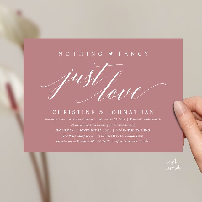 Modern Classy Nothing Fancy, Just Love, Reception Invitation (Modern Classy Nothing Fancy, Just Love, Wedding Reception Dinner Invitation Card in Dusty Rose pink)