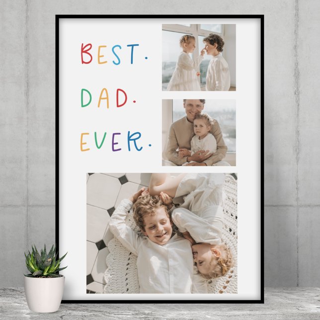 Modern Collage Photo Colourful Best Dad Ever Gift Poster (Creator Uploaded)