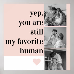 Modern Collage Photo & Romantic Lovely Quote Gift Poster