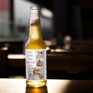 Modern Collage Photo & We Love Dad Gifts Beer Bottle Label