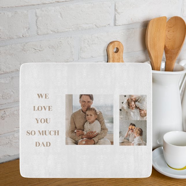 Modern Collage Photo & We Love Dad Gifts Cutting Board (Creator Uploaded)