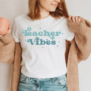 Modern colorful bold typography Teacher Vibes T-Shirt