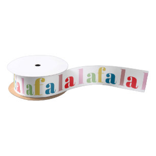 Modern Colorful Fa La La Cute Holiday Satin Ribbon