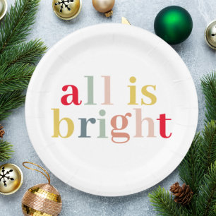 Modern Colourful All Is Bright   Happy Holiday Paper Plate