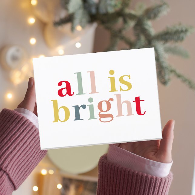 Modern Colourful All Is Bright | Happy Holiday Postcard (Creator Uploaded)