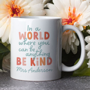 Modern colourful bold typography be kind teacher mug