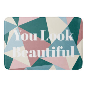 Modern Colourful Geometric You Look Beautiful Bath Mat
