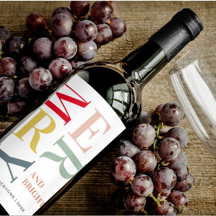 Modern Colourful Merry and Bright Happy Holidays Wine Label