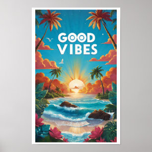 Modern Colourful Tropical Good Vibes Positivity Poster