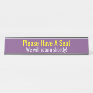 Modern & Contemporary "Please Have A Seat" Desk Name Plate