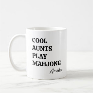 Modern Cool Aunts Play Mahjong Name Quote Coffee Mug