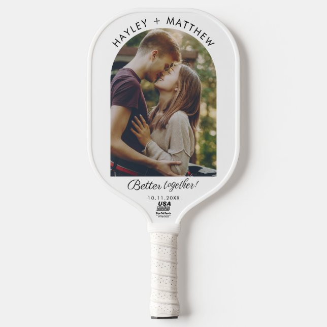 Modern Couple Photo Better Together Custom Pickleball Paddle (Front)