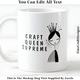 Modern Crafty Crafting Queen 033 Novelty Craft   Coffee Mug