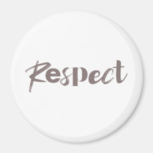 Modern, creative, cool, trendy design of Respect Magnet
