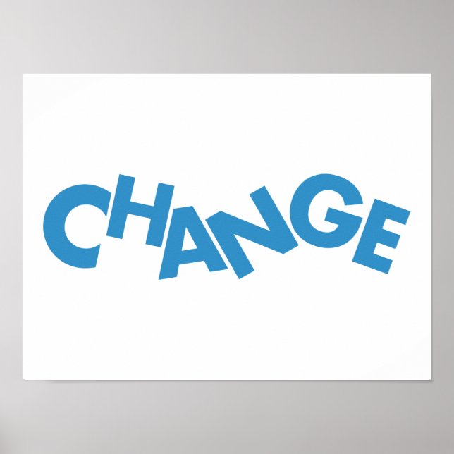 Modern, creative, playful graphic design of Change Poster (Front)
