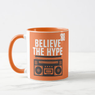 Modern Custom Believe The Hype Black White Mug