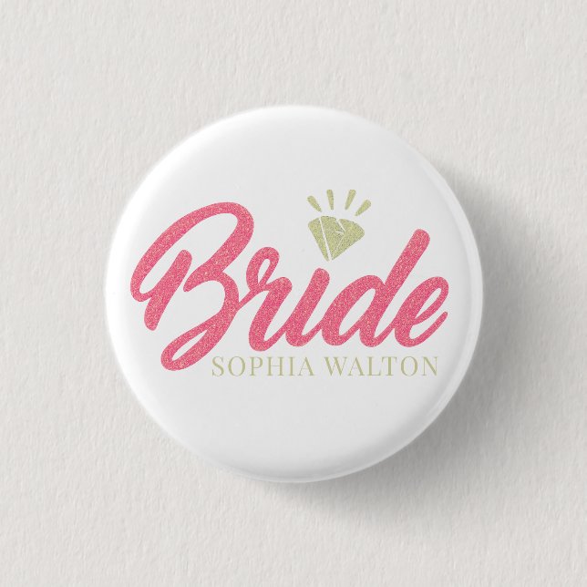 Modern Custom Bride Name Pink Glittery Diamond  3 Cm Round Badge (Front)