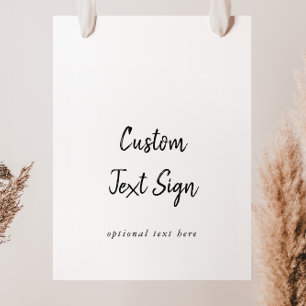 Modern Custom Text Sign