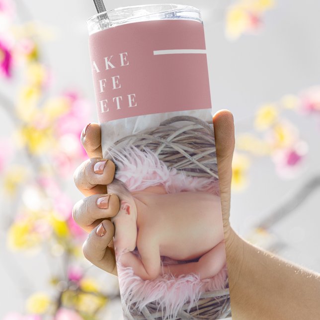 Modern Cute Baby Photo | Pink & White | Quote  Thermal Tumbler (Creator Uploaded)