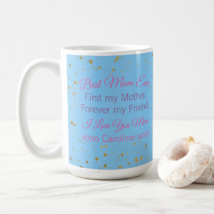 Modern Cute Blue Best Mum Ever Quote Mothers Day Coffee Mug