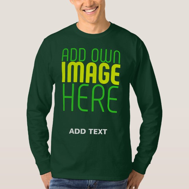 MODERN CUTE DEEP FOREST GREEN IMAGE TEXT TEMPLATE T-Shirt (Front)