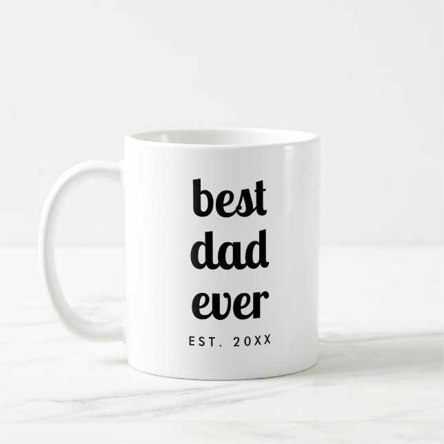 Modern Cute Simple Template Best Dad Ever Script Coffee Mug (Left)