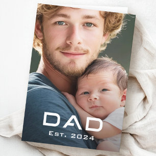 Modern dad est year father's day new baby photo holiday card