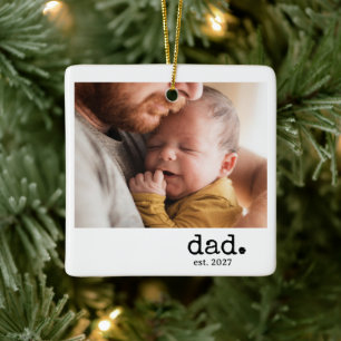 Modern Dad Established Photo Ceramic Ornament