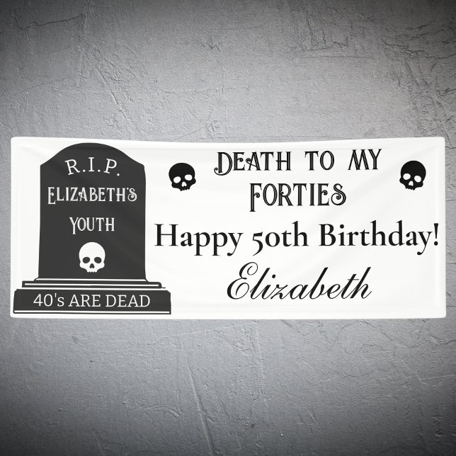 Modern Death to My 40s Skulls 50th Birthday Party Banner (Creator Uploaded)