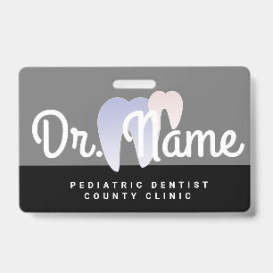 Modern Dentist Paediatrician Dental Tooth Ombre ID Badge
