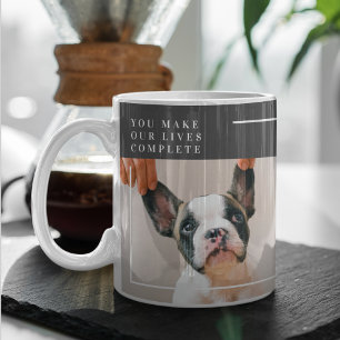 Modern Dog Photo Dog Quote Mug