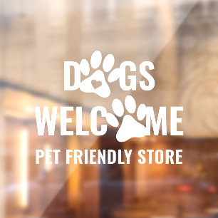 Modern Dogs Welcome White Pet Paws Storefront